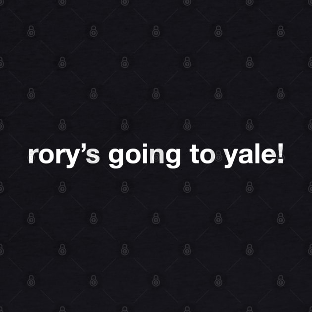 rory's going to yale! by Expandable Studios